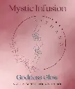 Thee: Mystic Infusion Goddess Glow 